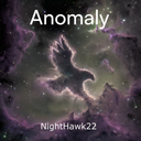 Anomaly by NightHawk22